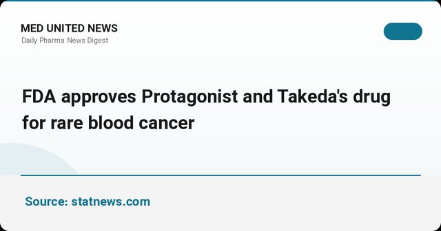 تأیید FDA برای Mimrylo؛ درمان تزریقی هفتگی پلی‌سیتمی ورا از Protagonist و Takeda