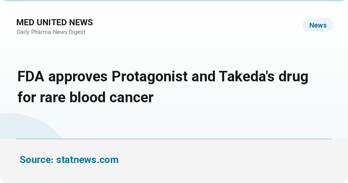 تأیید FDA برای Mimrylo؛ درمان تزریقی هفتگی پلی‌سیتمی ورا از Protagonist و Takeda