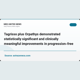 Tagrisso و Orpathys بهبود بقا در سرطان ریه EGFR-mutated دارای جهش MET