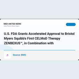 تأیید نخستین درمان CELMoD شرکت Bristol Myers Squibb با نام ZENBEXUS برای مولتیپل میلوما
